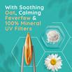 with soothing oat, calming feverfew & 100% mineral UV filters